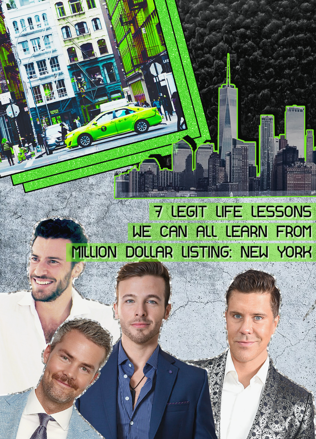 life lessons from Million Dollar Listing New York cast